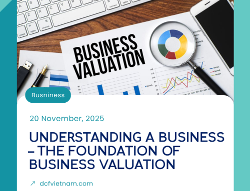 UNDERSTANDING A BUSINESS – THE FOUNDATION OF BUSINESS VALUATION